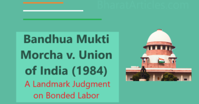 Bandhua Mukti Morcha v. Union of India (1984) landmark case