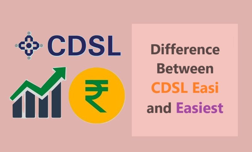 Difference Between CDSL Easi and Easiest