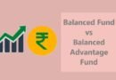 Balanced Fund vs Balanced Advantage Fund