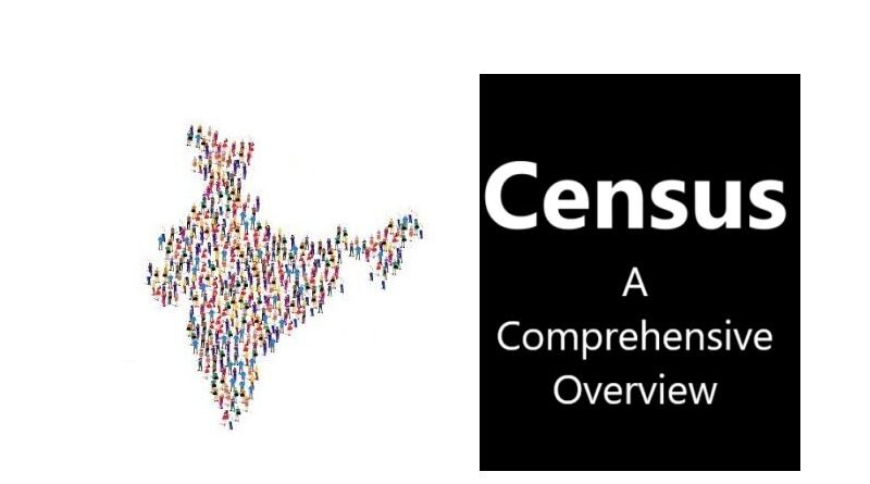 Census: A Comprehensive Overview