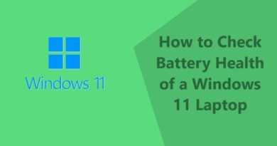 How to Check Battery Health of a Windows 11 Laptop