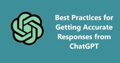 Best Practices for Getting Accurate Responses from ChatGPT