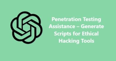 Penetration Testing Assistance – Generate Scripts for Ethical Hacking Tools