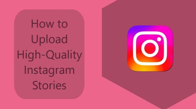 How to Use Nearby Sharing in WiaHow to Upload High-Quality Instagram Storiesndows 11