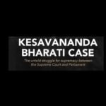 The Kesavananda Bharati Case: A Landmark in Indian Constitutional Law