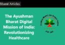 The Ayushman Bharat Digital Mission of India Revolutionizing Healthcare