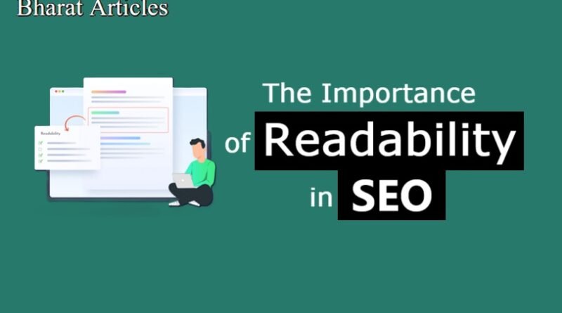 The Importance of Readability in SEO