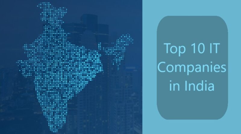 Top 10 IT Companies in India