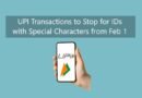 UPI Transactions to Stop for IDs with Special Characters from Feb 1