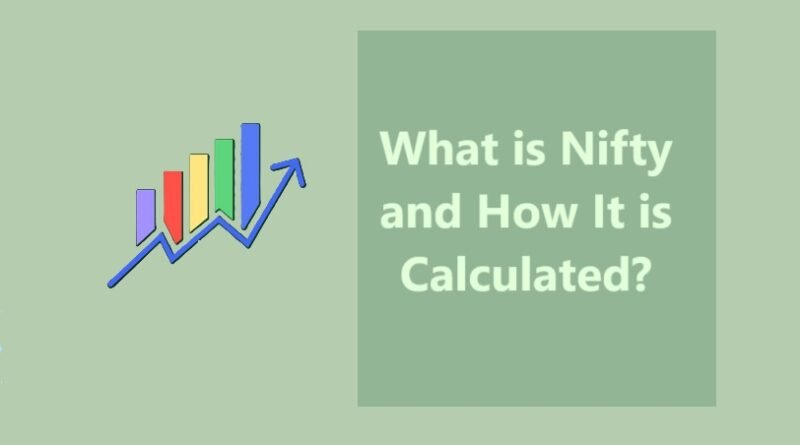What is Nifty and How It is Calculated?