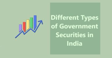 Different Types of Government Securities in India