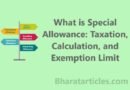 What is Special Allowance: Taxation, Calculation, and Exemption Limit