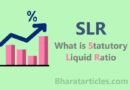 What is Statutory Liquid Ratio (SLR)?