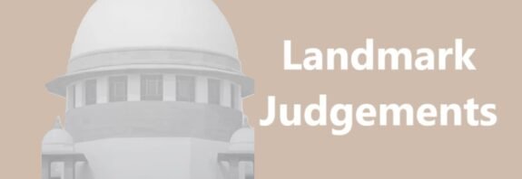 landmark Judgements