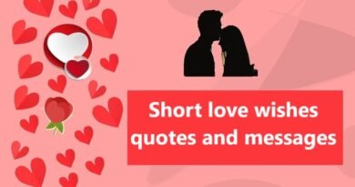 Short love wishes quotes and messages