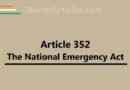 Article 352 is the National Emergency Act