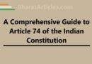 A Comprehensive Guide to Article 74 of the Indian Constitution