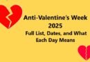 Anti-Valentine’s Week 2025: Full List, Dates, and What Each Day Means