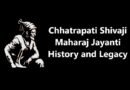 Chhatrapati Shivaji Maharaj Jayanti History and Legacy