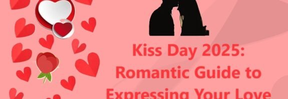 Kiss Day 2025: Romantic Guide to Expressing Your Love