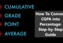 How To Convert CGPA into Percentage: Step-by-Step Guide