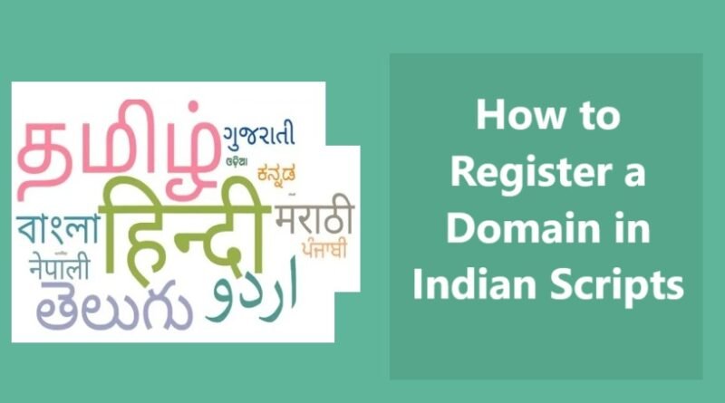 How to Register a Domain in Indian Scripts