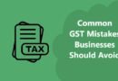 Common GST Mistakes Businesses Should Avoid