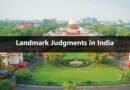 Landmark Judgments in India