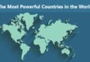 The Most Powerful Countries in the World