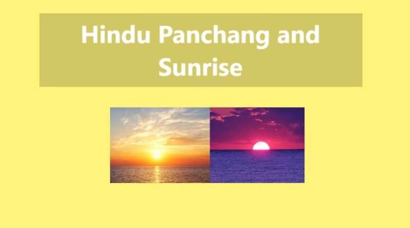 Hindu Panchang and Sunrise