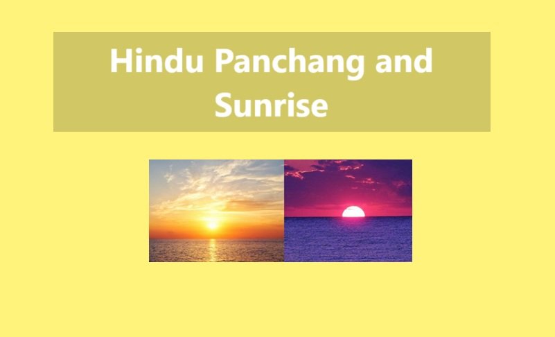 Hindu Panchang and Sunrise