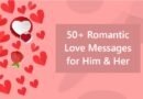 50+ Romantic Love Messages for Him & Her