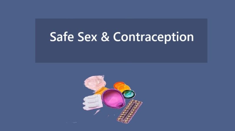 Safe Sex & Contraception