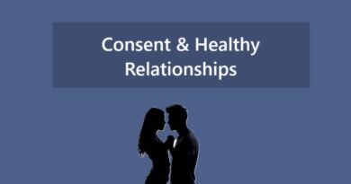 Consent & Healthy Relationships