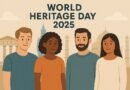 World Heritage Day 2025