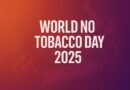 World No Tobacco Day 2025: Wishes, Quotes & Captions