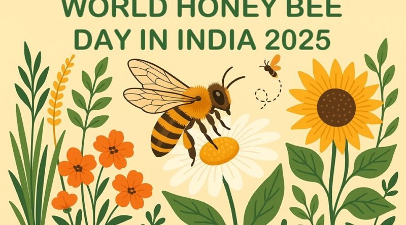 World Honey Bee Day in India