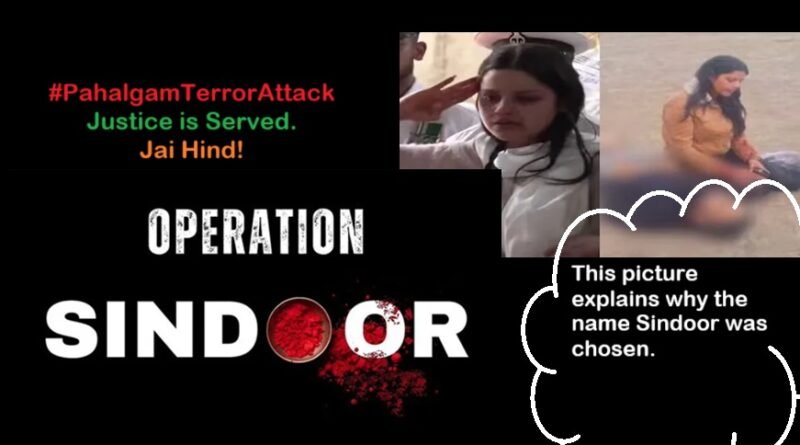 Why India Named Its Pahalgam Counterstrike 'Operation Sindoor'