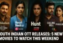South Indian OTT Releases This Weekend (May 2025)
