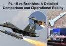 PL-15 vs BrahMos: A Detailed Comparison and Operational Reality