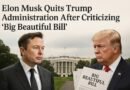 Elon Musk Quits Trump Administration After Criticizing ‘Big Beautiful Bill’