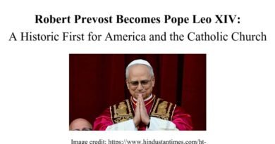 Robert Prevost Becomes Pope Leo XIV: A Historic First for America and the Catholic Church