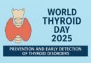 World Thyroid Day 2025