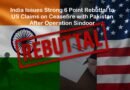 India Issues Strong 6 Point Rebuttal to US Claims on Ceasefire with Pakistan After Operation Sindoor