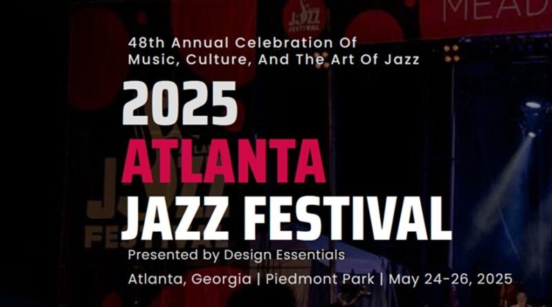 2025 Atlanta Jazz Festival: A Rhythmic Revival in Piedmont Park