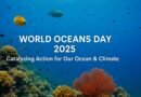 World Oceans Day 2025