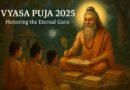 Vyasa Puja 2025: Date, History, Significance, Rituals and Celebrations
