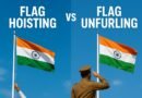 Flag Hoisting and Flag Unfurling – Meaning, Difference, and Significance