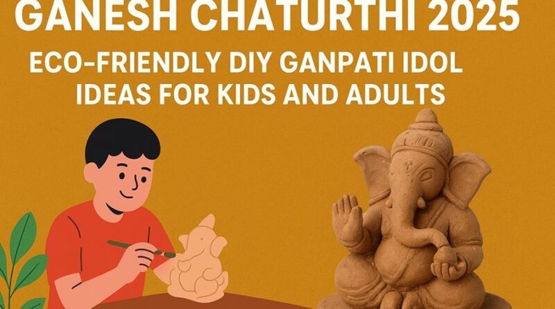Ganesh Chaturthi 2025: Eco-Friendly DIY Ganpati Idol Ideas for Kids and Adults
