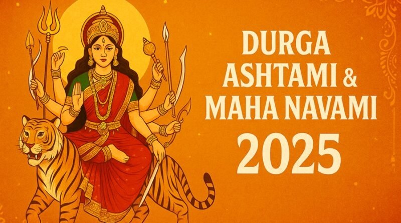 Navratri 2025: Dates, Significance of Durga Ashtami and Maha Navami